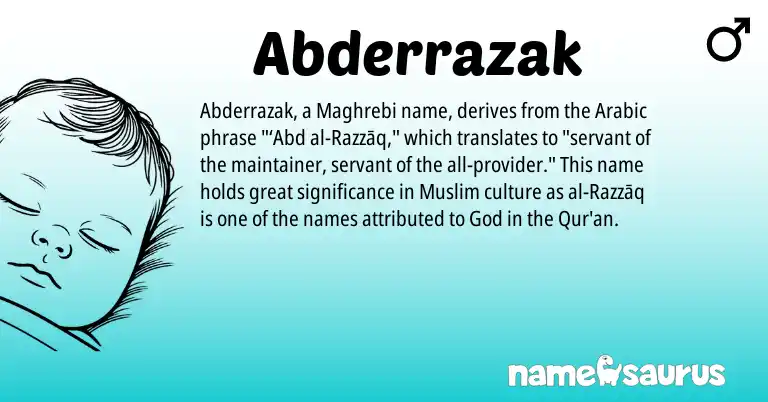 Infographic about Abderrazak name meaning, Abderrazak is a name from Arabic, Muslim origin(s).