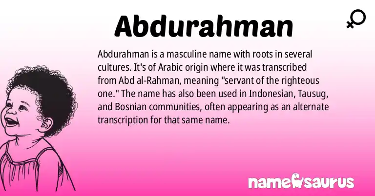 Infographic about Abdurahman name meaning, Abdurahman is a name from Arabic, Indonesian, Filipino, Tausug origin(s).