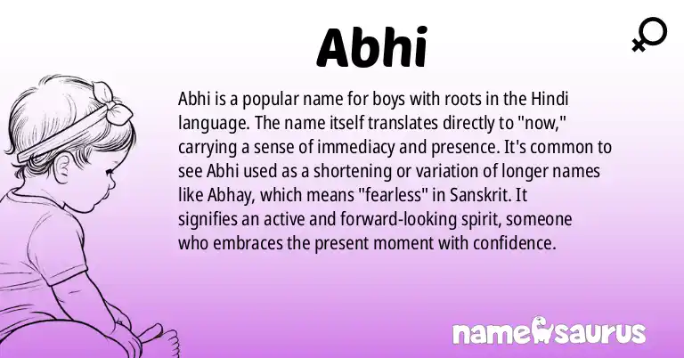 Infographic about Abhi name meaning, Abhi is a name from Hindi origin(s).