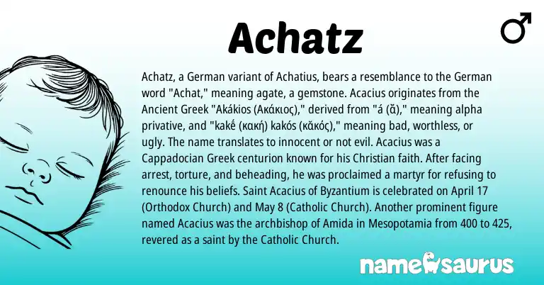Infographic about Achatz name meaning, Achatz is a name from German, Ancient Greek, Greek origin(s).