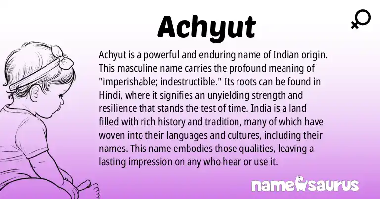 Infographic about Achyut name meaning, Achyut is a name from Indian, Hindi origin(s).