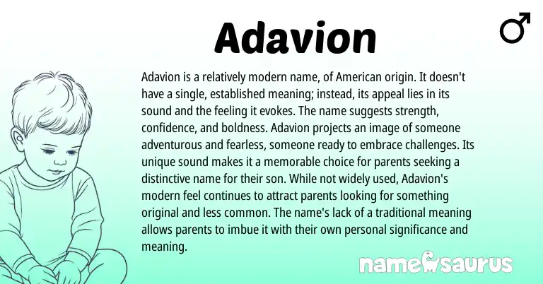 Infographic about Adavion name meaning, Adavion is a name from American origin(s).