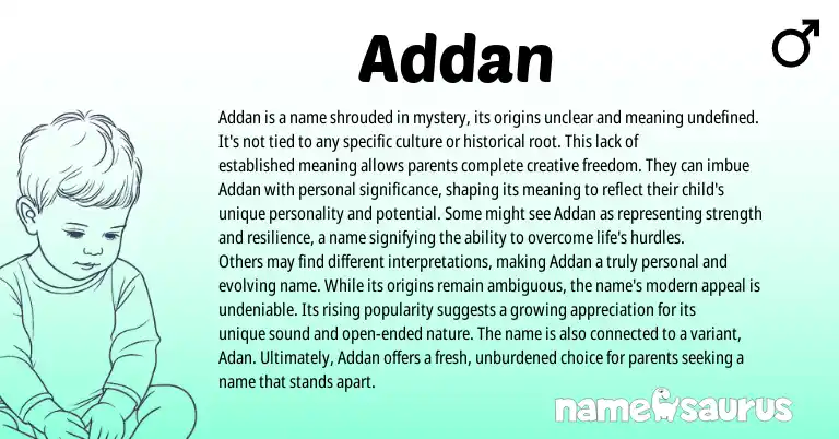 Infographic about Addan name meaning, Addan is a name from Other origin(s).