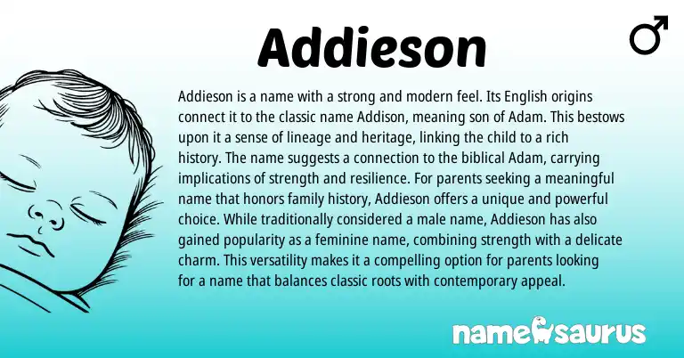 Infographic about Addieson name meaning, Addieson is a name from English origin(s).