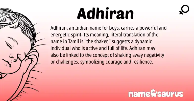Infographic about Adhiran name meaning, Adhiran is a name from Indian origin(s).