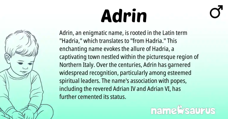 Infographic about Adrin name meaning, Adrin is a name from Latin origin(s).