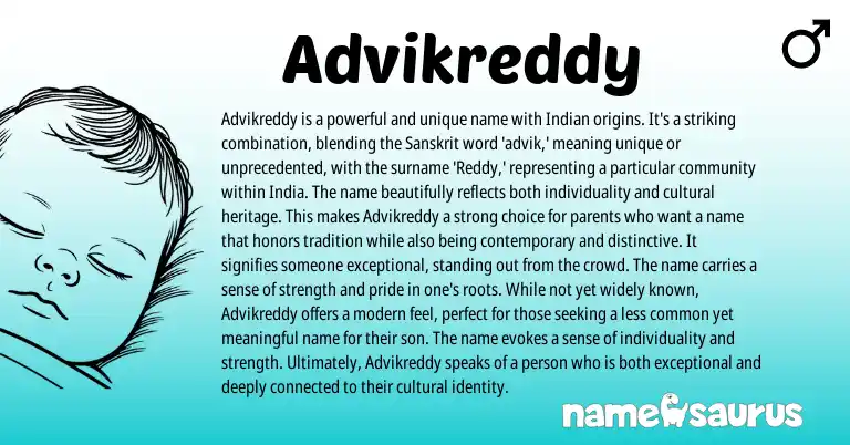Infographic about Advikreddy name meaning, Advikreddy is a name from Indian, Sanskrit origin(s).