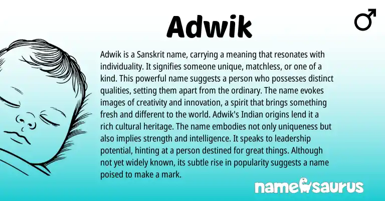 Infographic about Adwik name meaning, Adwik is a name from Indian, Sanskrit origin(s).