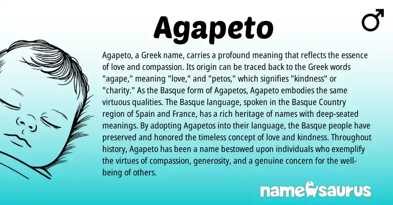 Infographic about Agapeto name meaning, Agapeto is a name from Spain, Basque, Greek origin(s).