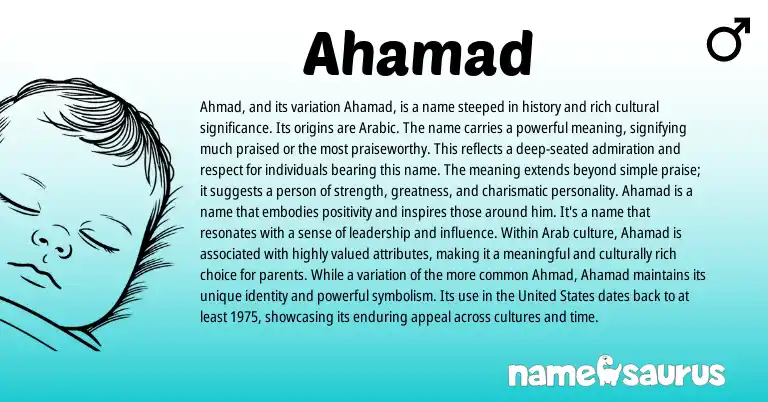 Infographic about Ahamad name meaning, Ahamad is a name from Arabic origin(s).