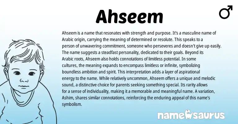 Infographic about Ahseem name meaning, Ahseem is a name from Arabic origin(s).