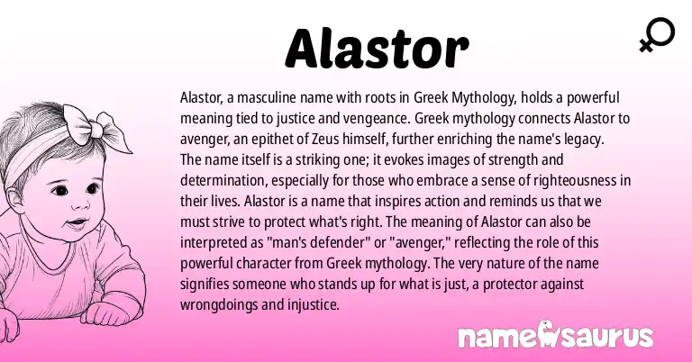 Infographic about Alastor name meaning, Alastor is a name from Greek Mythology, Greek origin(s).