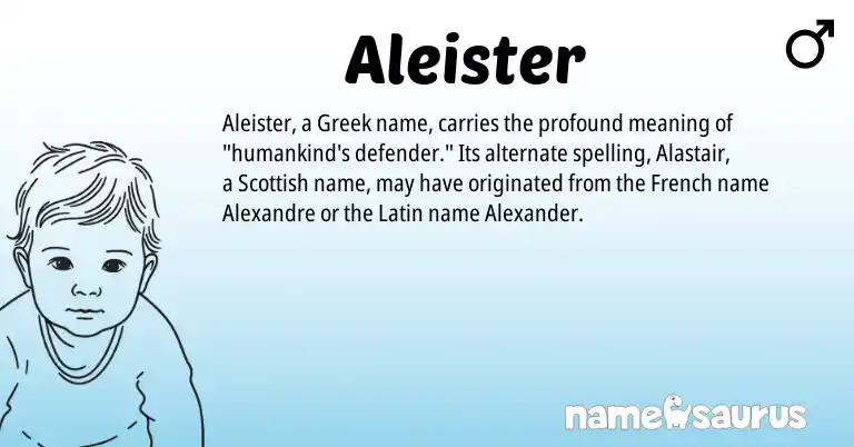 Infographic about Aleister name meaning, Aleister is a name from French, Latin, Scottish, Greek origin(s).