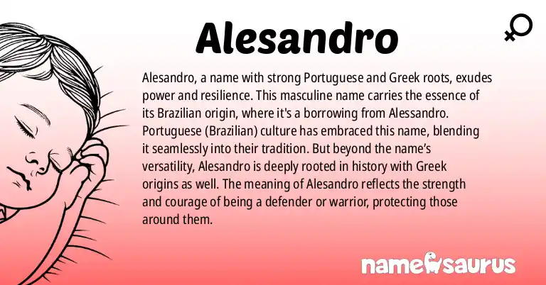 Infographic about Alesandro name meaning, Alesandro is a name from Portuguese (Brazilian), Greek origin(s).