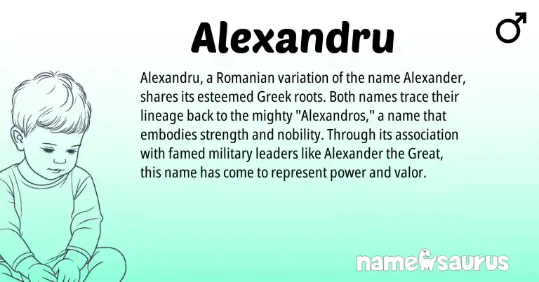 Infographic about Alexandru name meaning, Alexandru is a name from Romanian, Greek origin(s).