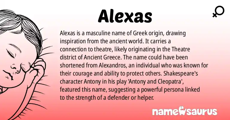 Infographic about Alexas name meaning, Alexas is a name from Ancient Greek, Theatre origin(s).