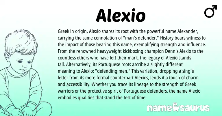 Infographic about Alexio name meaning, Alexio is a name from Portuguese, Greek origin(s).