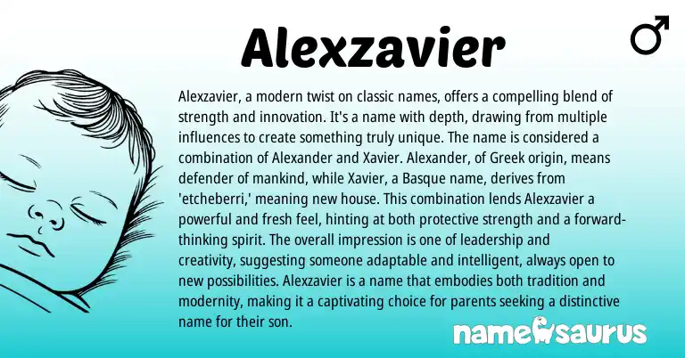 Infographic about Alexzavier name meaning, Alexzavier is a name from Basque origin(s).