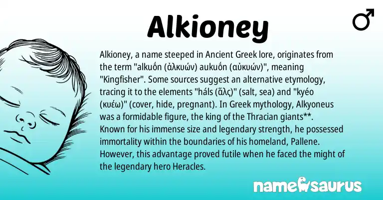 Infographic about Alkioney name meaning, Alkioney is a name from Ancient Greek, Greek origin(s).