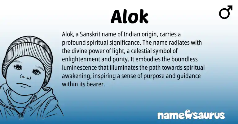 Infographic about Alok name meaning, Alok is a name from Sanskrit, Indian origin(s).