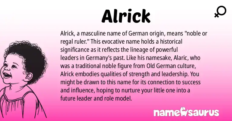 Infographic about Alrick name meaning, Alrick is a name from German origin(s).