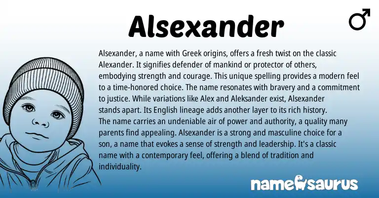 Infographic about Alsexander name meaning, Alsexander is a name from Greek origin(s).