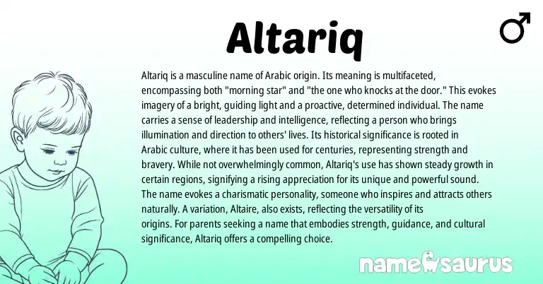 Infographic about Altariq name meaning, Altariq is a name from Arabic origin(s).