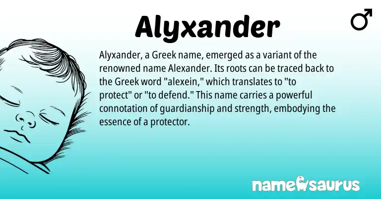 Infographic about Alyxander name meaning, Alyxander is a name from Greek origin(s).