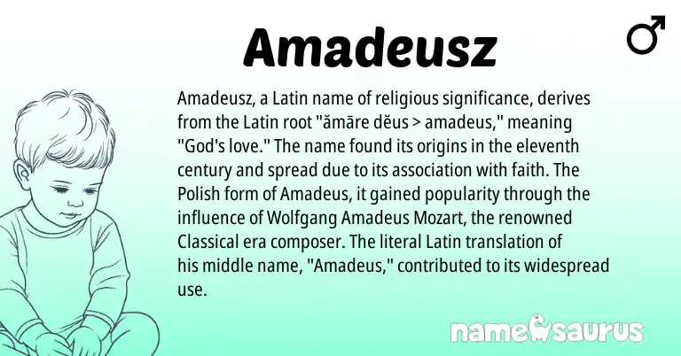 Infographic about Amadeusz name meaning, Amadeusz is a name from Polish, Latin origin(s).