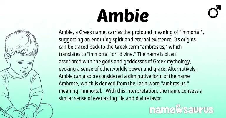 Infographic about Ambie name meaning, Ambie is a name from Latin, Greek origin(s).