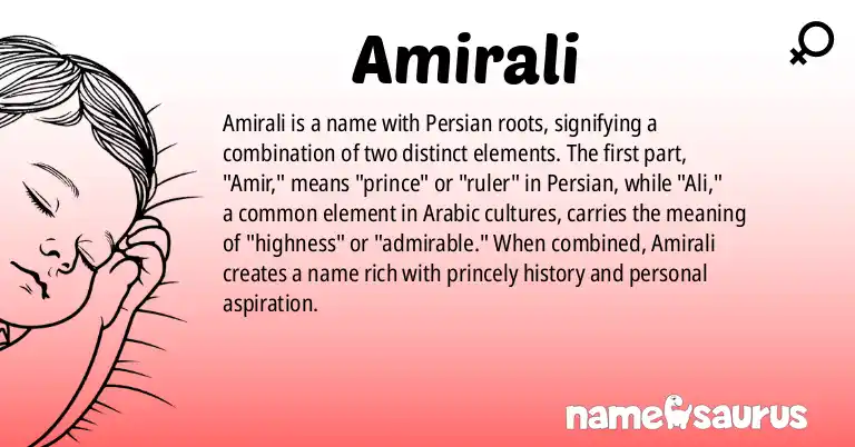 Infographic about Amirali name meaning, Amirali is a name from Persian origin(s).