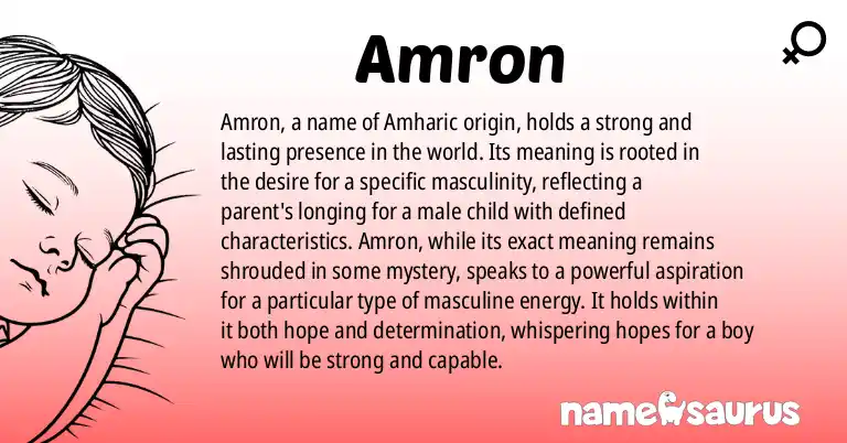 Infographic about Amron name meaning, Amron is a name from Amharic origin(s).