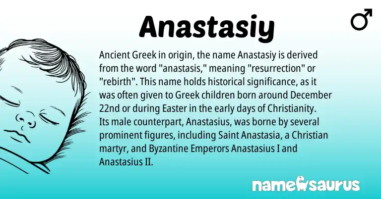 Infographic about Anastasiy name meaning, Anastasiy is a name from Ancient Greek, Christianity, Greek origin(s).