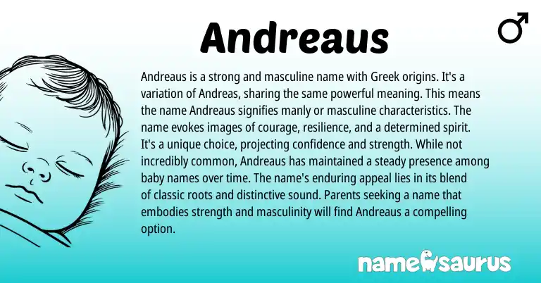 Infographic about Andreaus name meaning, Andreaus is a name from Latin, Greek origin(s).