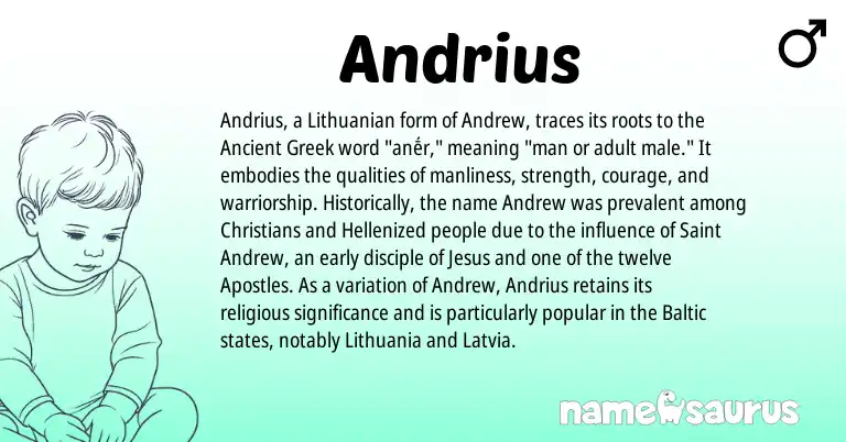 Infographic about Andrius name meaning, Andrius is a name from Lithuanian, Ancient Greek, Baltic origin(s).