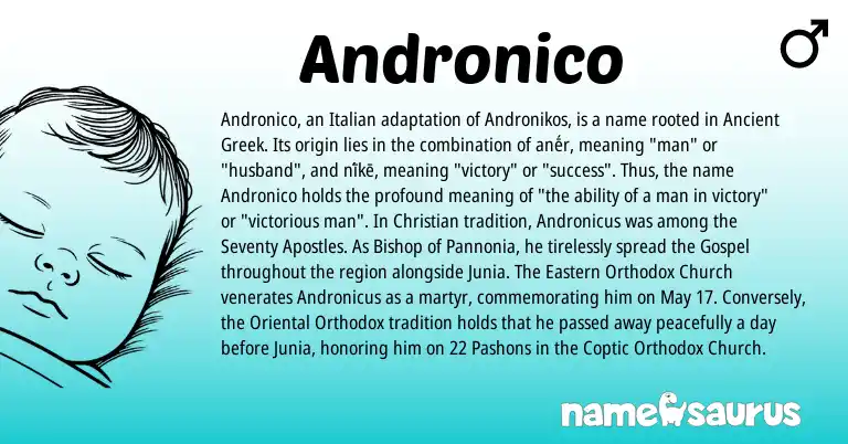 Infographic about Andronico name meaning, Andronico is a name from Ancient Greek, Coptic, Italian origin(s).