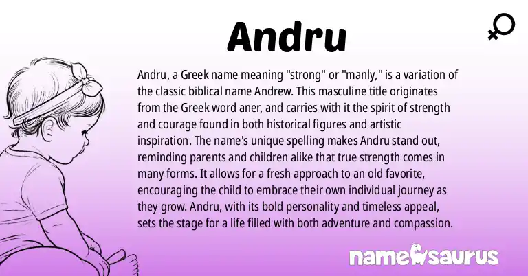 Infographic about Andru name meaning, Andru is a name from Greek origin(s).