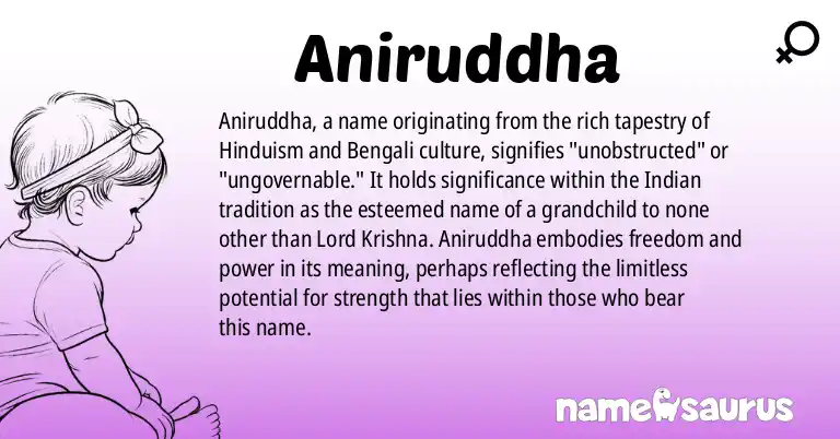 Infographic about Aniruddha name meaning, Aniruddha is a name from Hinduism, Bengali, Indian, Marathi origin(s).