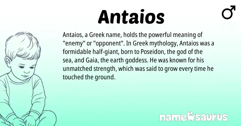 Infographic about Antaios name meaning, Antaios is a name from Greek origin(s).