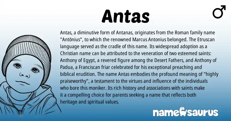 Infographic about Antas name meaning, Antas is a name from Etruscan, Roman origin(s).