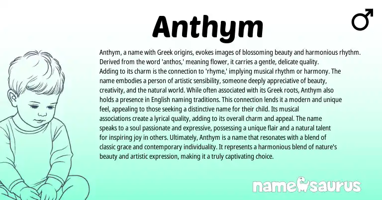 Infographic about Anthym name meaning, Anthym is a name from Greek origin(s).