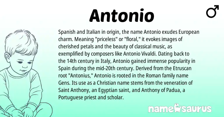 Infographic about Antonio name meaning, Antonio is a name from Portuguese, Spanish, European, Spain, Etruscan, Roman, Egyptian, Italian origin(s).