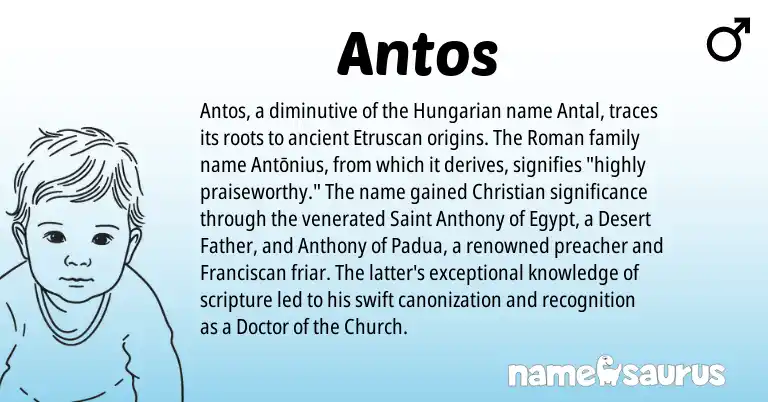 Infographic about Antos name meaning, Antos is a name from Etruscan, Hungarian, Roman origin(s).