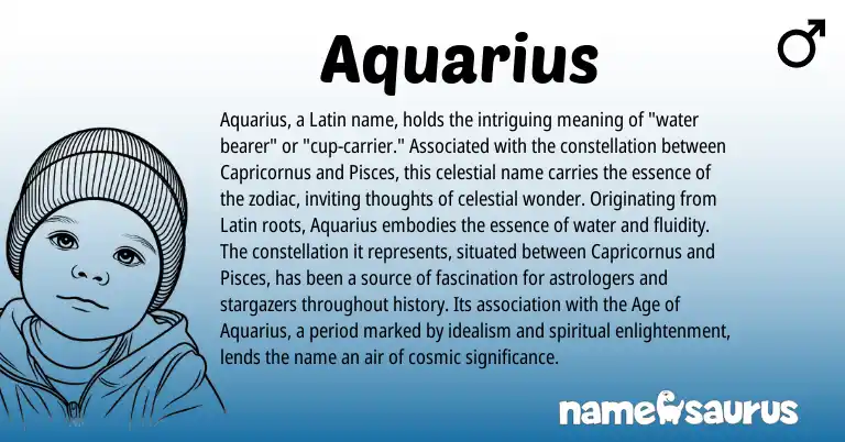 Infographic about Aquarius name meaning, Aquarius is a name from Latin origin(s).
