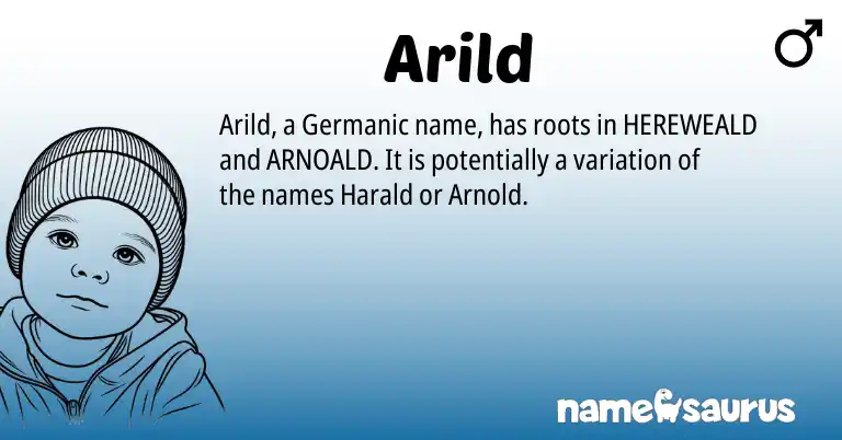 Infographic about Arild name meaning, Arild is a name from Germanic origin(s).