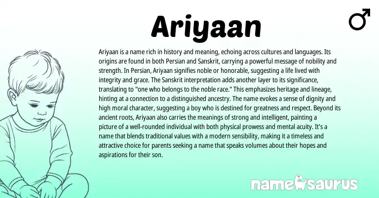 Infographic about Ariyaan name meaning, Ariyaan is a name from Sanskrit, Persian origin(s).