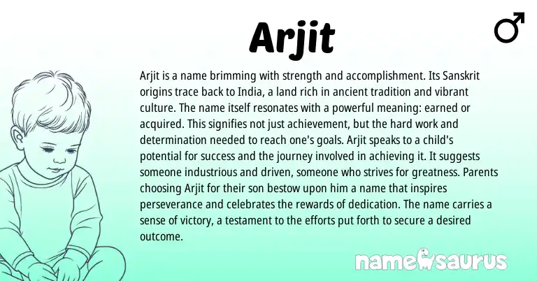 Infographic about Arjit name meaning, Arjit is a name from Indian, Sanskrit origin(s).