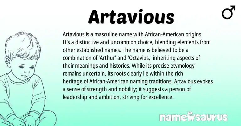 Infographic about Artavious name meaning, Artavious is a name from Other origin(s).