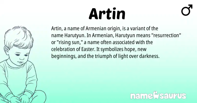 Infographic about Artin name meaning, Artin is a name from Armenian origin(s).