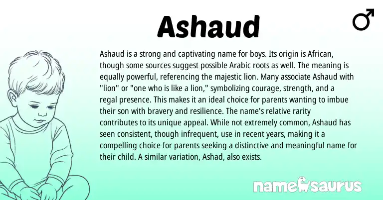 Infographic about Ashaud name meaning, Ashaud is a name from African origin(s).